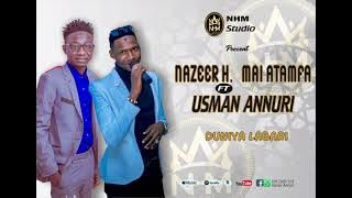 Nazeer h mai atampha ft Usman Annuri Duniya labari