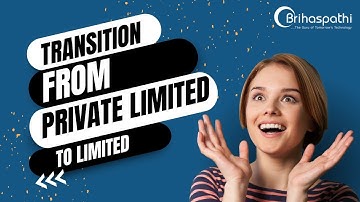 Rebranding Announcement | Transition from Private Limited to Limited | Brihaspathi Technologies