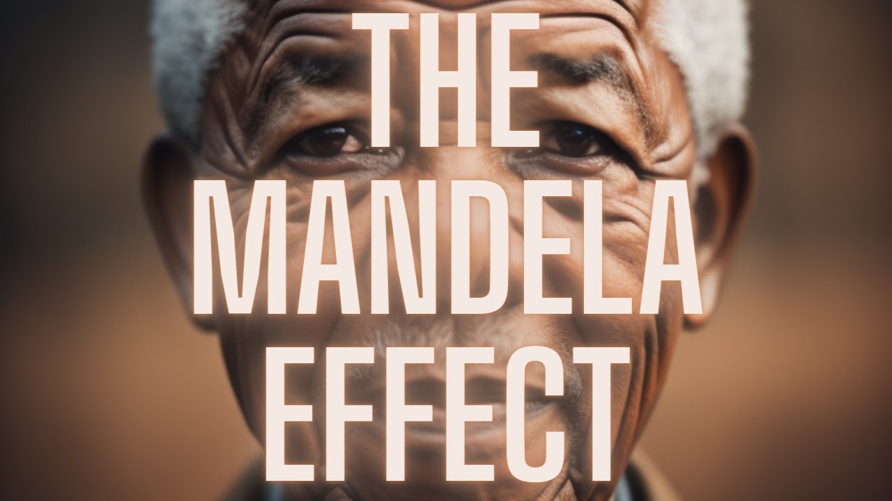 The Mandela Effect: Collective Memory or Dimensional Shift? - YouTube