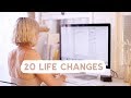20 Small Changes to Make for a Happier 2020