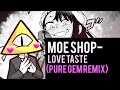 Moe Shop - Love Taste (Pure Gem remix)