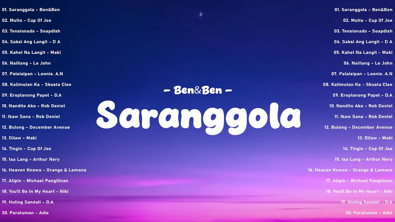 🎶 Saranggola - Ben&Ben💖Best OPM Love Songs 2025 | Viral Tagalog Hugot Playlist on Spotify & YouTube