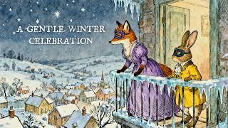 A Quiet Winter Masquerade ❄️🎭 | Gentle Storybook Music from The Quiet Village screenshot 3