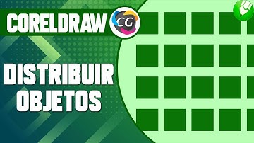 CorelDraw - Distribuir Objetos