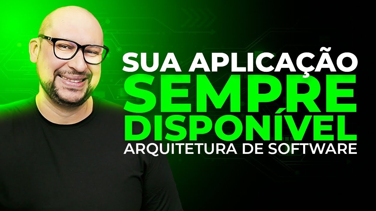 Alta Disponibilidade de Aplicações | Como garantir que sua aplicação fique sempre disponível?