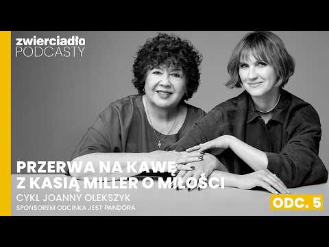 "Just be yourself. You don’t have to be the best or shine." Kasia Miller on the most important re...