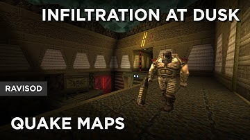 Quake Maps - Infiltration at Dusk (with start map)