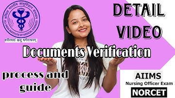 Documents verification for norcet | Nursing officer | #aiims #nursingofficer #documentverification