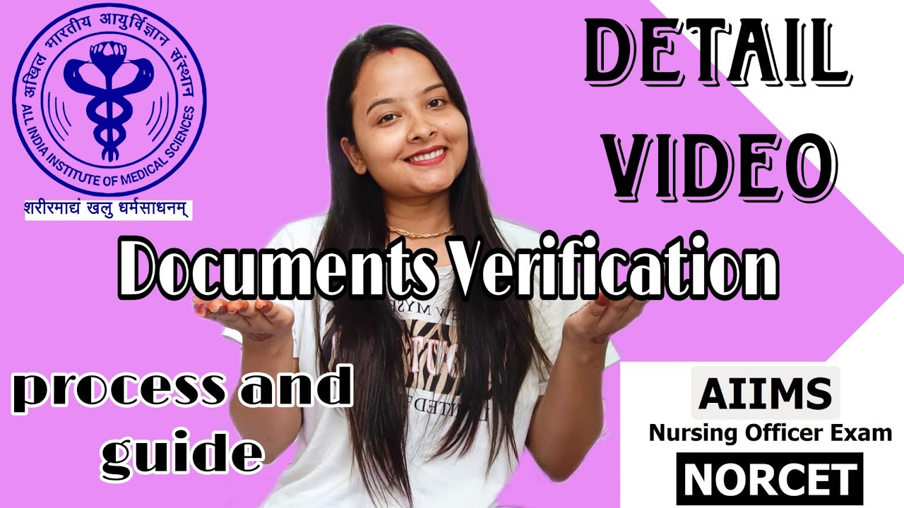 Documents verification for norcet | Nursing officer | 