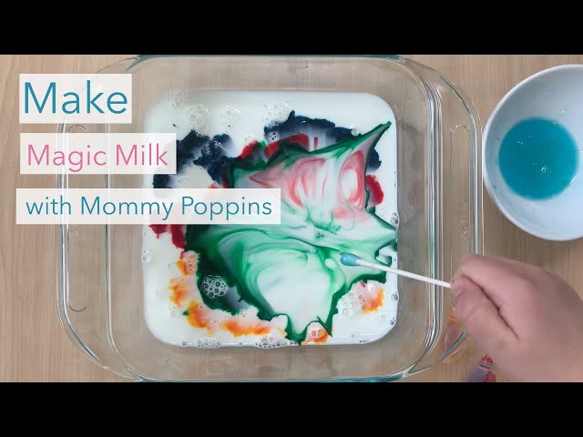 Make Magic Milk with Mommy Poppins | If you're loo...