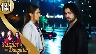Fazilet and Her Daughters - Episode 141 (English Subtitle) | Fazilet Hanim ve Kizlari