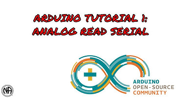 Arduino - Analog Read Serial Tutorial 1 #1