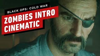 Black Ops: Cold War Zombies Intro Cinematic