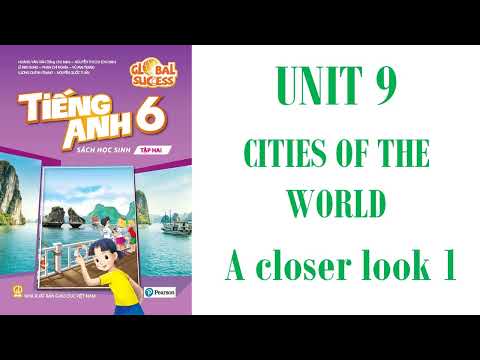 Video Tiếng Anh 6. Global Success - Unit 9. Cities of the... - youtube