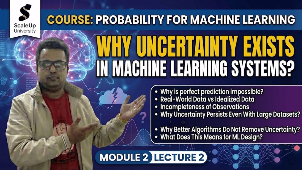 L6 Why Uncertainty Exists in Machine Learning Systems ?