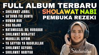 Download lagu FULL ALBUM SHOLAWAT PENARIK REZEKI PALING DAHSYAT! SHOLAWAT MERDU TERBARU