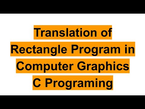 Translating Rectangle in computer graphics using C Programming