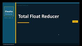 Total Float Reducer