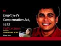 Employees Compensation Act 1923 Full Lecture Labour Law compliance