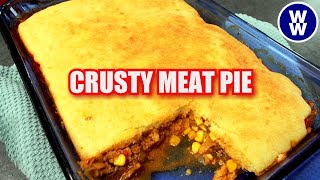 ✨Crusty Meat Pie Viewer Recipe Lightened Up! WW Cozy Comfort Food✨ Weight Watchers Dinner Meal Prep