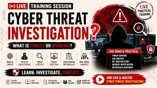 Cyber Threat Investigation What is a Threat & How Does It Work - Live Training Class #cyberthreats