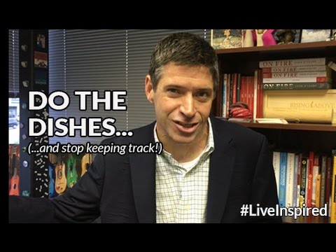 Live Inspired. Vlog Episode #85: Do the Dishes...And Stop Keeping Track!