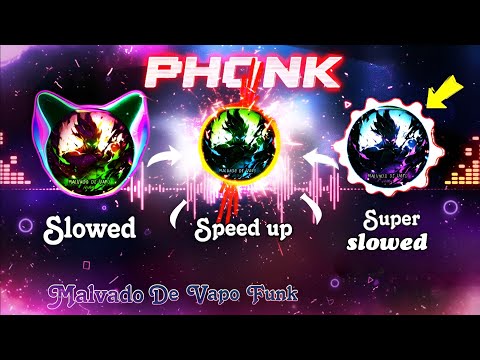 MALVADO DE VAPO [Brazilian Funk Remix Phonk 2025] 🔥 Slowed + Speed Up + Super Slowed | AURA, ENERGY