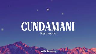Download lagu CUNDAMANI - RESTIANADE ( VIDEO LIRIK ) || MAFIA KERONCONG