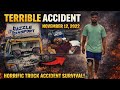“😭Nov 12, 2022 – என் வாழ்க்கையை மாற்றிய அந்த விபத்து | Truck Accident Survival Story🥹”#nevergiveup 