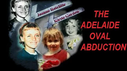 THE ADELAIDE OVAL ABDUCTIONS - JOANNE RATCLIFFE AN...