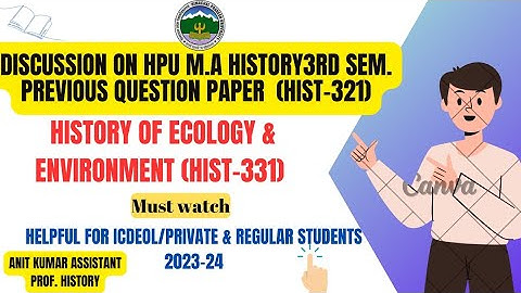 History of Ecology & Environment Hist-331 M.A 3rd sem previous Sem Question paper & important topic|