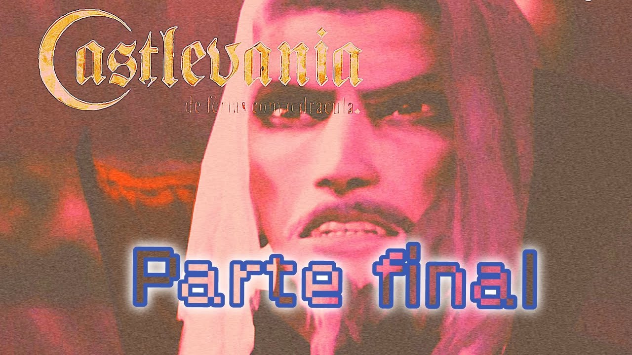Castlevania curse of darkness parte final - enfrentando o lorde drácula 