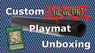 Custom Yugioh Playmat Unboxing - Just Bryce