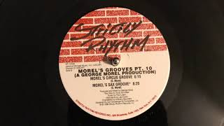 George Morel morels Grooves Part 10 Morels Sax Groove strictly Rhythm 1996