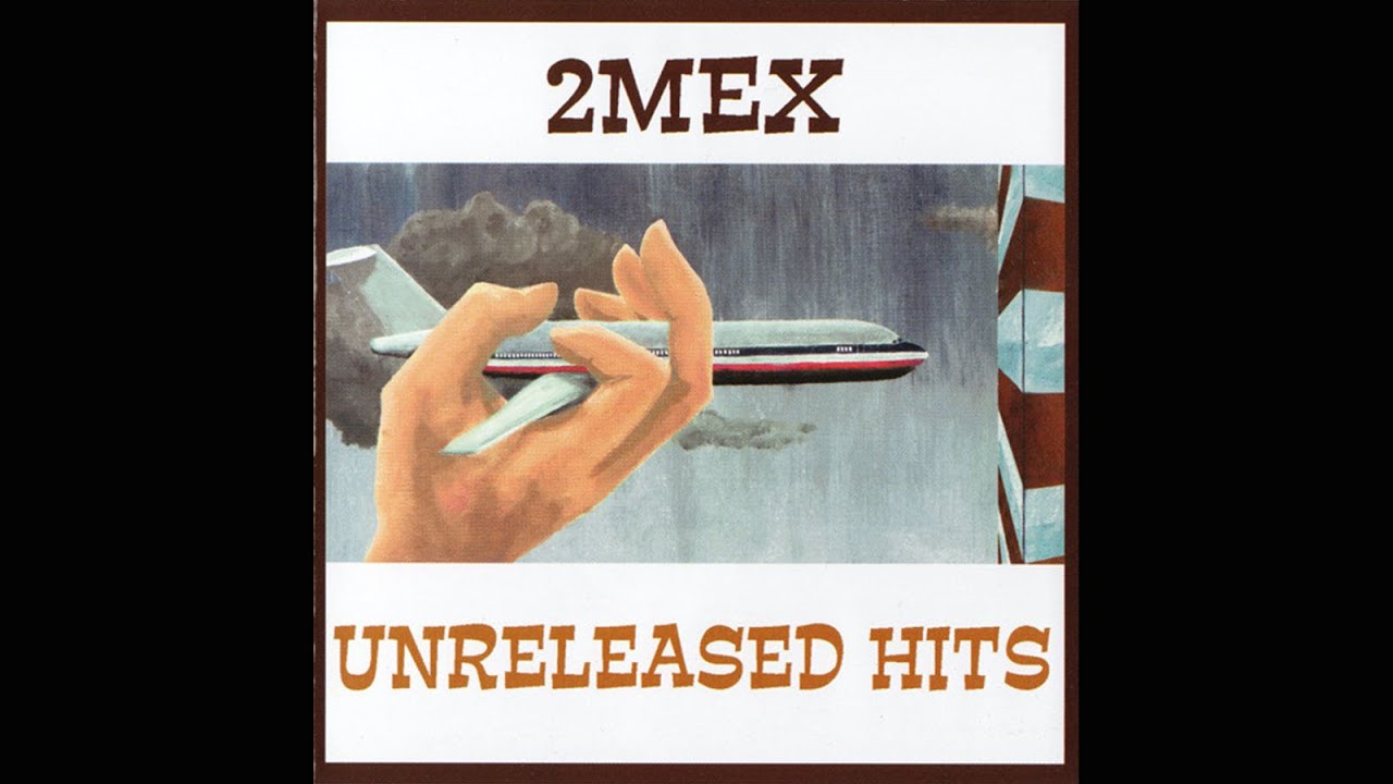 2Mex - Unreleased Hits (2003) ft. LMNO Lexicon Rakaa 2Mex - Unreleased Hits (2003) ft. LMNO Lexicon Rakaa