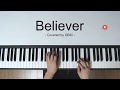 Piano cover imagine dragons  believer