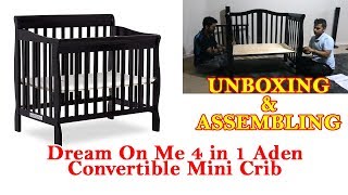 Dream On Me 4 in 1 Aden Convertible Mini Crib | Unboxing & Assembly ||Best B