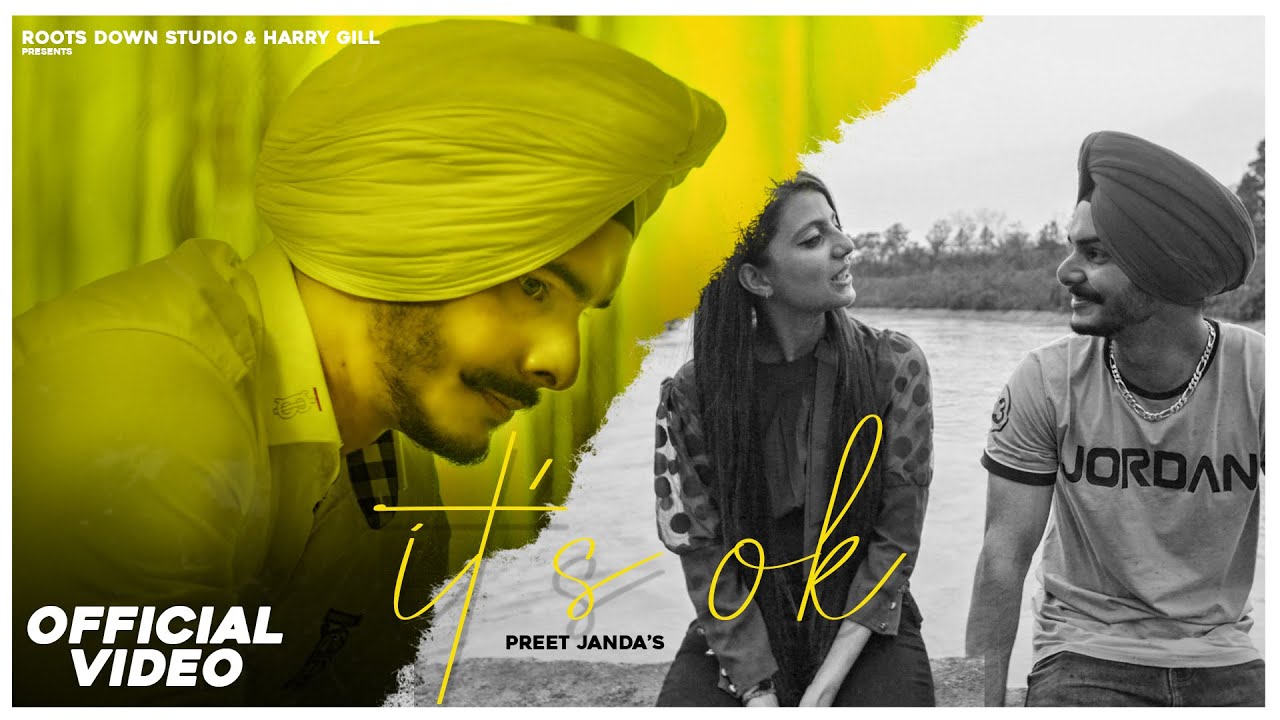 It's Ok (OFFICIAL VIDEO) | Preet Janda | Avinit | Latest Punjabi Songs 2021