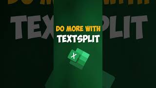 Do more with TEXTSPLIT in Excel #shorts