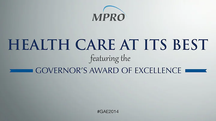 Health Care at its Best: 2014 Governor's Award of Excellence
