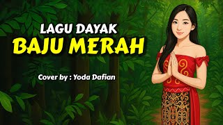 Baju Merah | Piano | Lagu Dayak | cover terbaru 2025