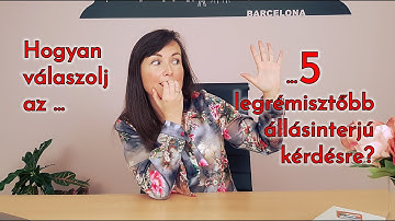 Hogyan válaszolj az 5 legrémisztőbb állásinterjú kérdésre?