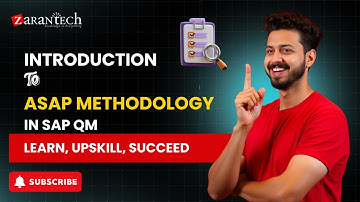 Introduction to ASAP Methodology | SAP QM | ZaranTech
