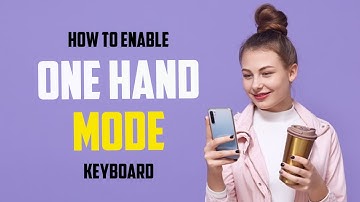 ONE HAND MODE (Google Keyboard Mobile)