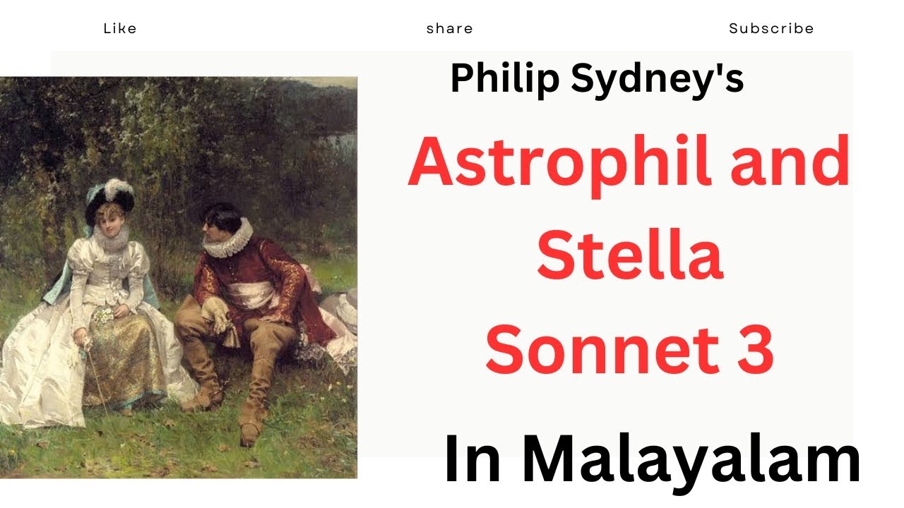 Astrophil And Stella Sonnet 3 Summary In Malayalam Philip Sydney YouTube astrophil-and-stella-sonnet-3-summary-in-malayalam-philip-sydney-youtube