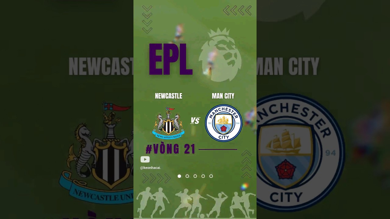 hien vien kiem vlcm Soi Kèo Newcastle vs Manchester City - THỂ THAO 24H bongda soikeobongda soikeo