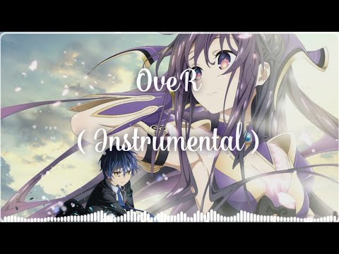 Date A Live Ss4 - Opening Full - OveR( Instrumental ) - By Miyu Tomita