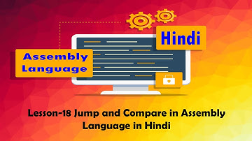 Lesson-18 Jump and Compare in Assembly Language in Hindi Urdu