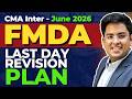 CMA Inter FMDA - Last Day Revision Plan | June (2026) | Gourav Kabra