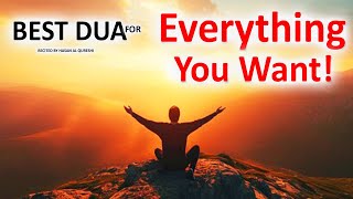 BEST DUA FOR EVERYTHING YOU WANT!! VERY POWERFUL PRAYER!
